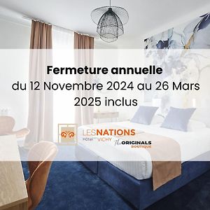 Hotel Les Nations The Originals Boutique Vichy